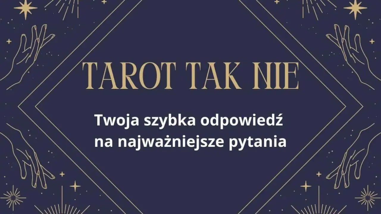 Tarot Tak Nie: Twoja szybka odpowiedź na najważniejsze pytania, w tym pytania do tarota o miłość.