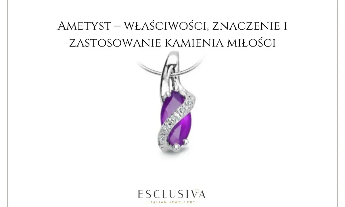 Elegancki wisiorek z ametystem i brylantami. Poznaj ametyst właściwości i jego znaczenie w biżuterii.